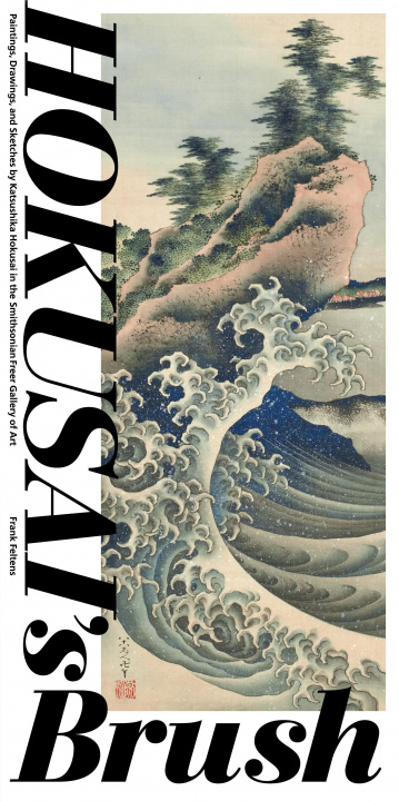 Kniha Hokusai'S Brush Frank Feltens