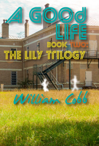 Boek Good Life William Cobb