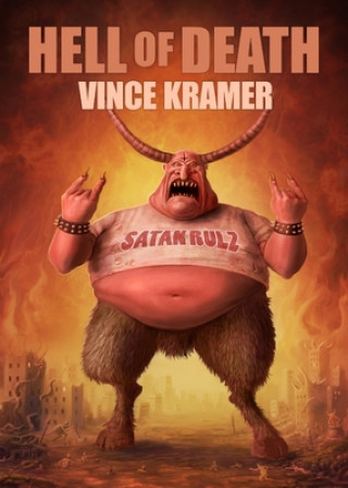 Książka Hell of Death Vince Kramer