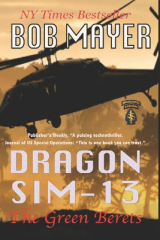 Kniha Dragon Sim-13 Bob Mayer