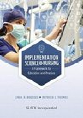 Kniha Implementation Science in Nursing L. Roussel