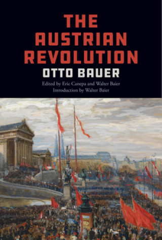 Kniha Austrian Revolution Otto Bauer