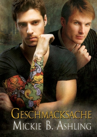 Knjiga Geschmacksache Mickie B. Ashling
