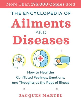 Book Encyclopedia of Ailments and Diseases Jacques Martel