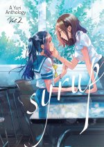 Könyv Syrup: A Yuri Anthology Vol. 2 Milk Morinaga