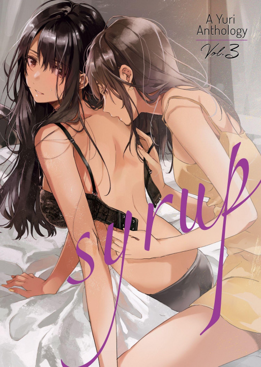 Book Syrup: A Yuri Anthology Vol. 3 Milk Morinaga