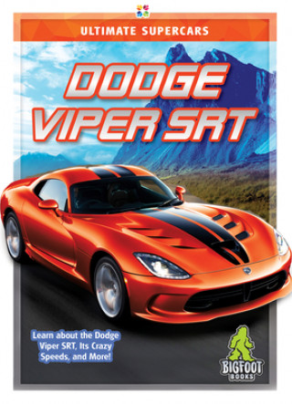 Kniha Dodge Viper SRT Tammy Gagne