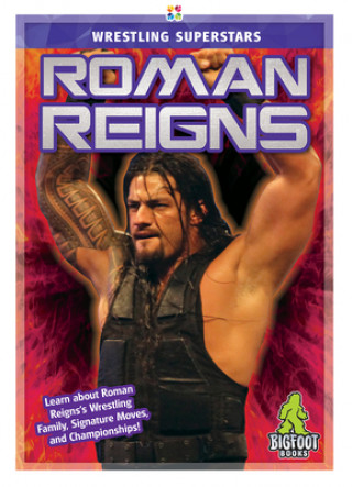 Kniha Roman Reigns J. R. Kinley