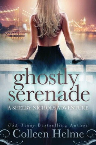 Книга Ghostly Serenade Colleen Helme