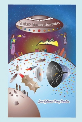 Buch La Gran Guerra Universal Editorial Hispana