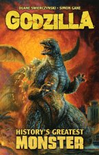Könyv Godzilla: History's Greatest Monster Duane Swierczynski
