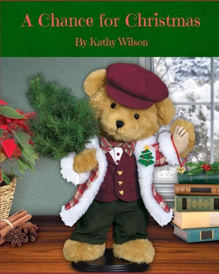 Boek A Chance for Christmas Kathy Wilson