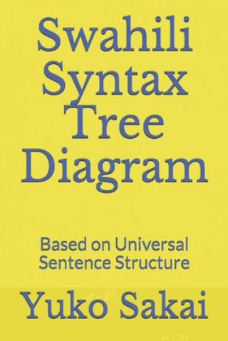 Kniha Swahili Syntax Tree Diagram Yuko Sakai