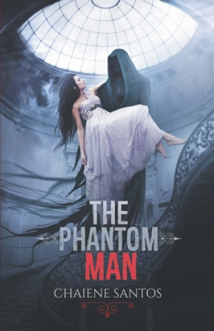Kniha Phantom Man Chaiene Santos