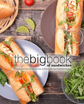 Книга Big Book of Sandwiches Booksumo Press