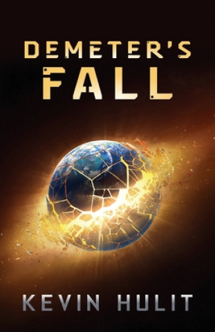 Knjiga Demeter's Fall Kevin Hulit