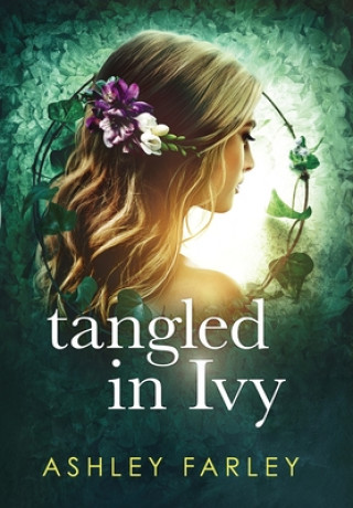 Libro Tangled in Ivy Ashley Farley
