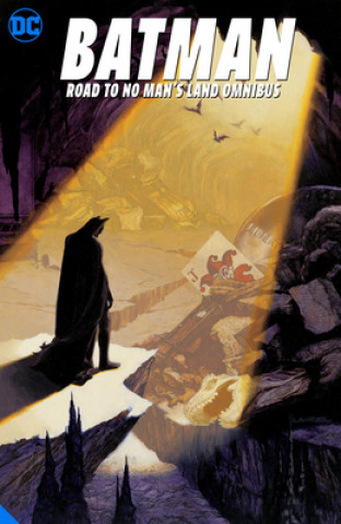 Книга Batman: Road to No Man's Land Omnibus Chuck Dixon