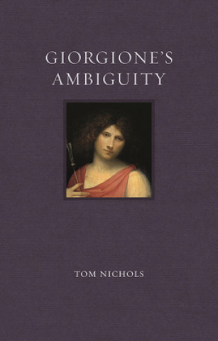 Carte Giorgione's Ambiguity Tom Nichols