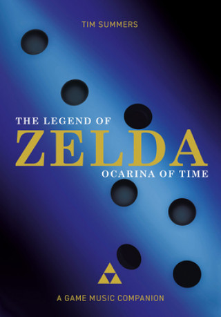 Kniha Legend of Zelda: Ocarina of Time Tim Summers