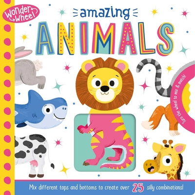 Knjiga Wonder Wheel Amazing Animals: Mix and Match Board Book Igloobooks