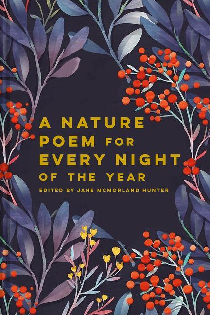 Carte Nature Poem for Every Night of the Year Jane McMorland Hunter