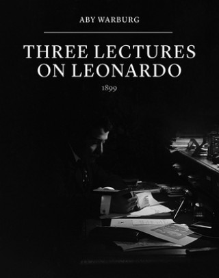 Kniha Three Lectures on Leonardo Aby Warburg