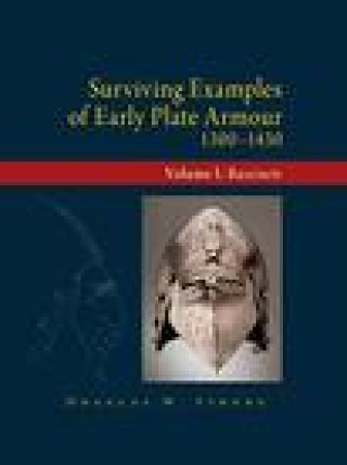 Kniha Surviving Examples of Early Plate Armour (1300-1430) Douglas Strong