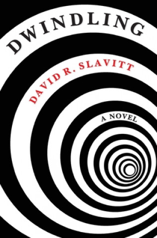 Knjiga Dwindling David R. Slavitt