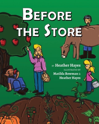 Knjiga Before the Store Matilda Bowman