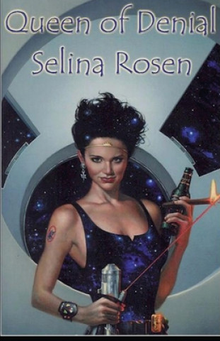 Boek Queen of Denial Selina Rosen