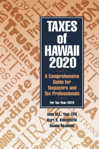 Knjiga Taxes of Hawaii 2020 Alan M. L. Yee