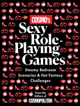 Kniha Cosmo's Fantasy Sex Games Cosmopolitan