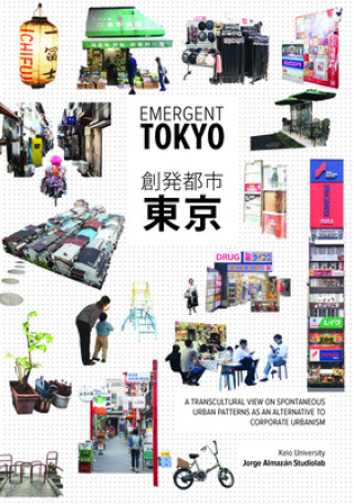 Книга Emergent Tokyo Jorge Almazán