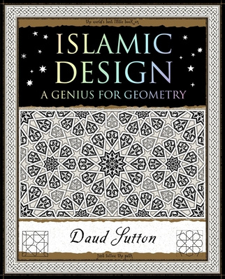 Kniha Islamic Design: A Genius for Geometry Daud Sutton