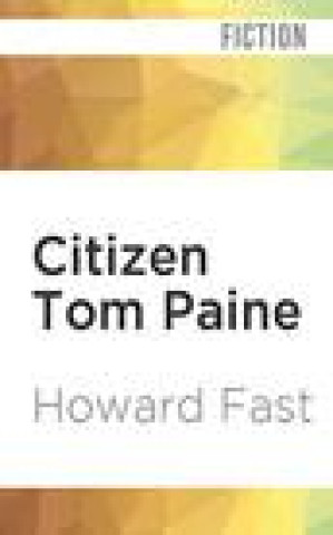 Hanganyagok Citizen Tom Paine Howard Fast