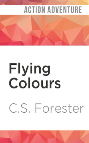 Audio Flying Colours C. S. Forester