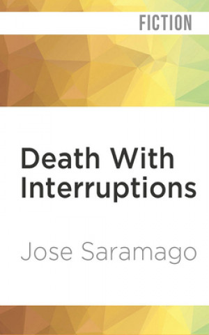 Hanganyagok Death with Interruptions Jose Saramago
