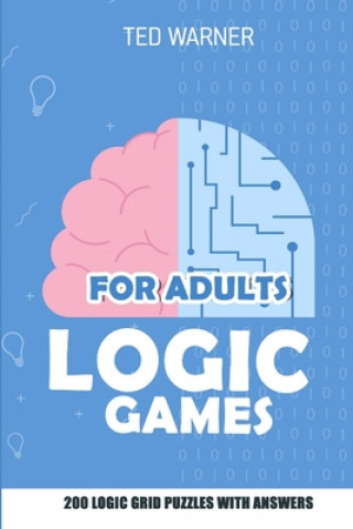 Kniha Logic Games for Adults Ted Warner