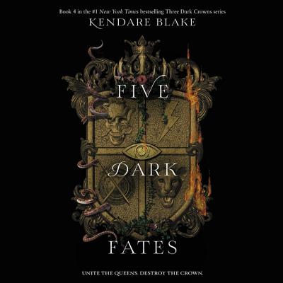 Audio Five Dark Fates Lib/E Kendare Blake