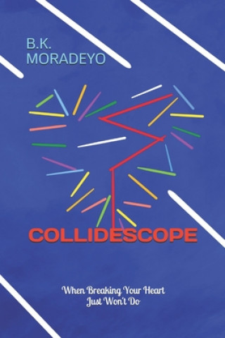 Knjiga Collidescope B. K. Moradeyo