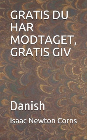 Carte Gratis Du Har Modtaget, Gratis Giv: Danish Isaac Newton Corns