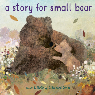 Kniha Story for Small Bear Alice B. McGinty