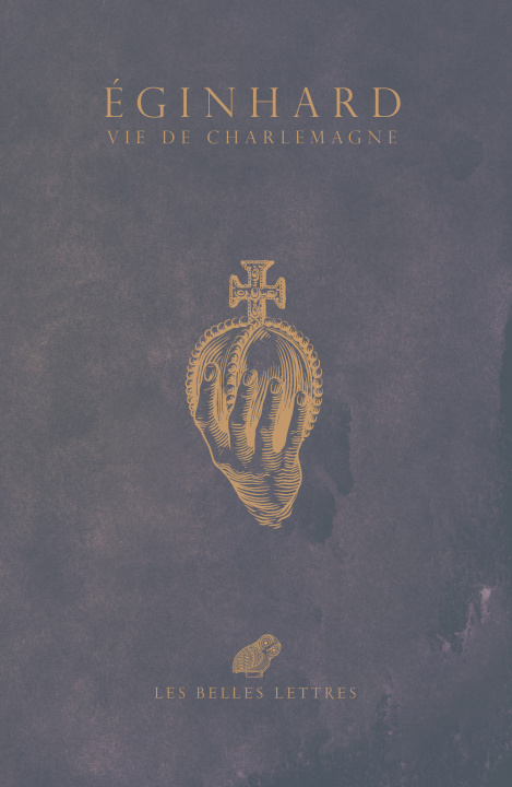 Kniha Vie de Charlemagne Eginhard