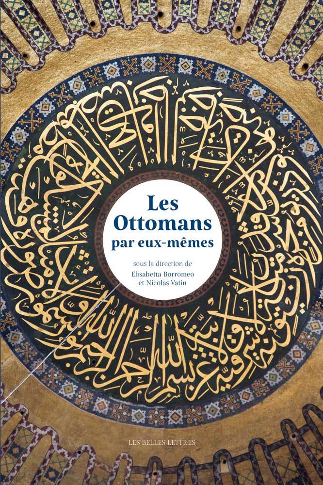 Carte Les Ottomans Par Eux-Memes Elisabetta Borromeo
