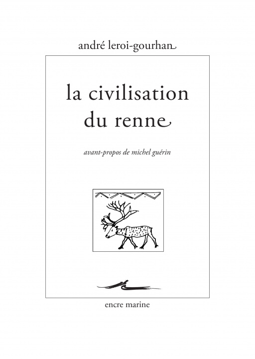 Kniha La Civilisation Du Renne Andre LeRoi-Gourhan