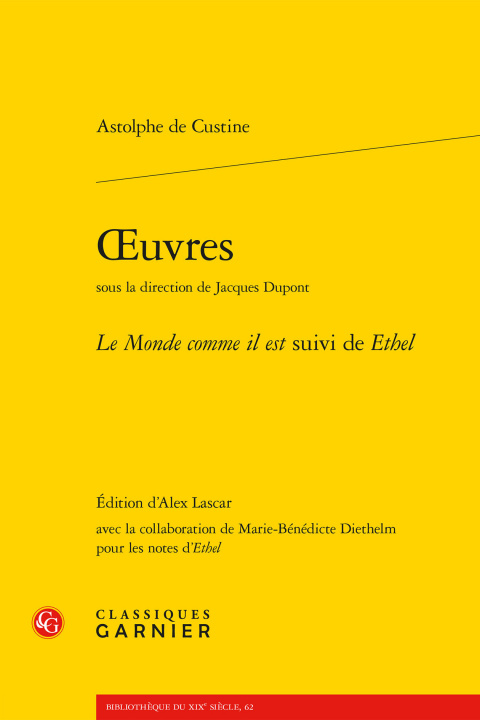 Kniha Oeuvres: Le Monde Comme Il Est Suivi de Ethel Astolphe De Custine
