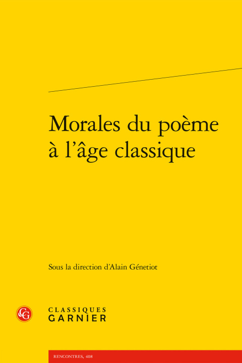 Kniha Morales Du Poeme a l'Age Classique Classiques Garnier