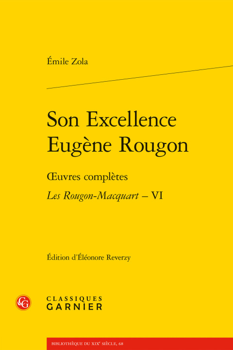 Kniha Son Excellence Eugene Rougon: Oeuvres Completes - Les Rougon-Macquart, VI Émile Zola