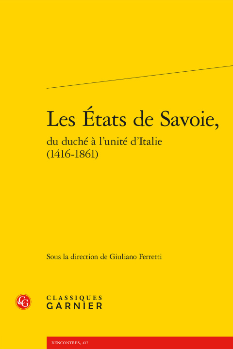 Książka Les Etats de Savoie, Giuliano Ferretti